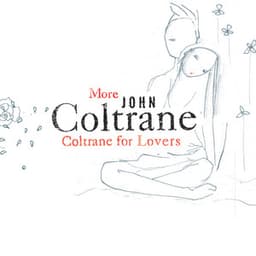 More Coltrane For Lovers - John Coltrane