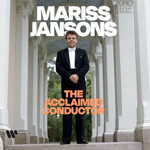 The Acclaimed Conductor - Mariss Jansons