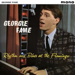 Rhythm And Blues At The Flamingo - Georgie Fame