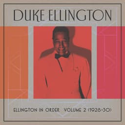 Ellington In Order, Volume 2 - Duke Ellington