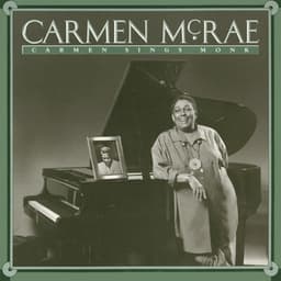 Carmen Sings Monk - Carmen McRae