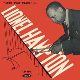 Jazz Time Paris Vol. 4 / 5 / 6 - Lionel Hampton