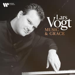 Music and Grace - Lars Vogt