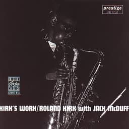 Kirk's Work feat. Jack McDuff - Rahsaan Roland Kirk