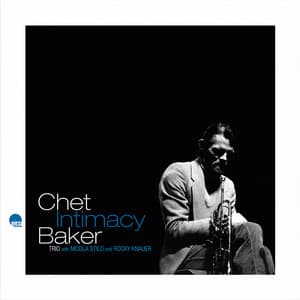 Intimacy - Chet Baker