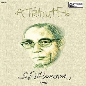 A Tribute To S. D. Burman By Kaya - S. D. Burman