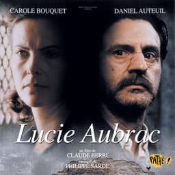 Lucie Aubrac - Philippe Sarde