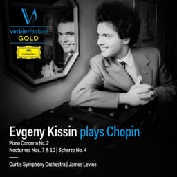 Evgeny Kissin Plays Chopin - Frédéric Chopin