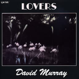 Lovers - David Murray