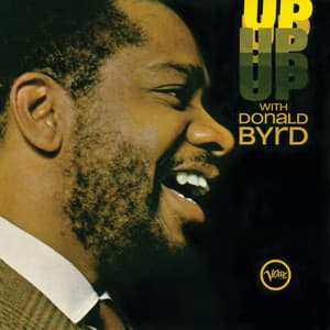 Up With Donald Byrd - Donald Byrd