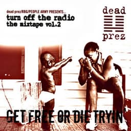 Turn Off the Radio Vol.2 - Dead Prez