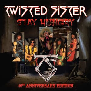 Stay Hungry - Twisted Sister