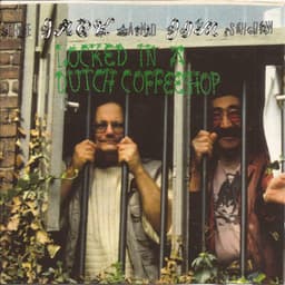Locked in a Dutch Coffeeshop - Jimmy Carl Black