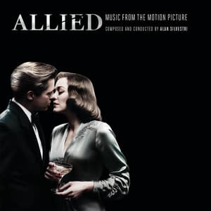 Allied - Alan Silvestri
