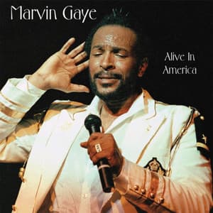 Alive In America - Marvin Gaye