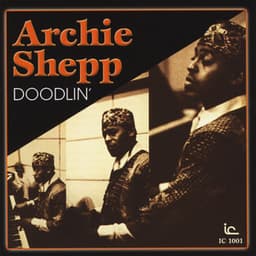 Doodlin' - Archie Shepp