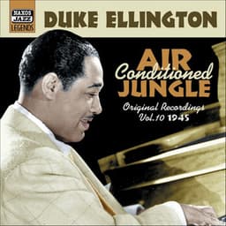 Ellington, Duke: Air Conditioned Jungle - Duke Ellington