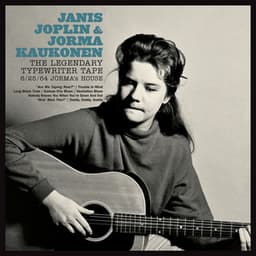 The Legendary Typewriter Tape: 6/25/64 Jorma's House - Janis Joplin