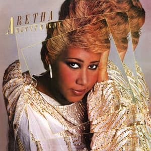 Get It Right - Aretha Franklin