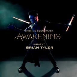 Awakening - Brian Tyler
