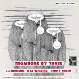 Trombone By Three - J.J. Johnson
