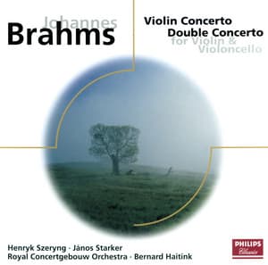 Brahms: Violin Concerto & Double Concerto - Johannes Brahms