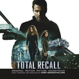 Total Recall - Harry Gregson-Williams