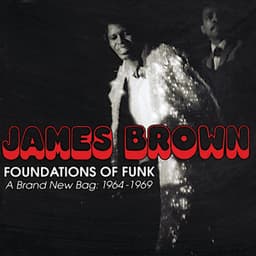 Foundations Of Funk: A Brand New Bag: 1964-1969 - James Brown