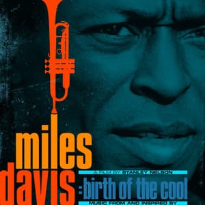 Music From and Inspired by The Film Birth Of The Cool - Miles Davis