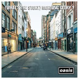 (What's The Story) Morning Glory? (30th Anniversary Deluxe Edition) - Oasis