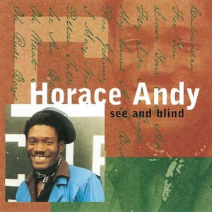 See And Blind - Horace Andy