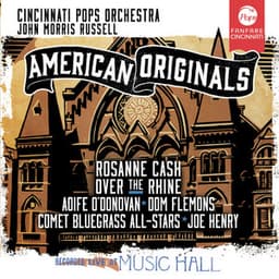 American Originals - Cincinnati Pops Orchestra
