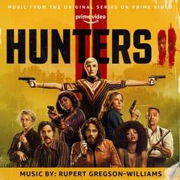 Hunters: Season 2 - Rupert Gregson-Williams