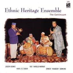 The Continuum - Ethnic Heritage Ensemble