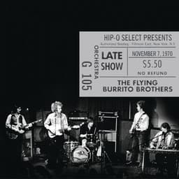 Authorized Bootleg / Fillmore East, New York, N.Y. – Late Show, November 7, 1970 - The Flying Burrito Brothers