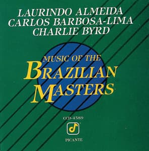 Music Of The Brazilian Masters - Laurindo Almeida