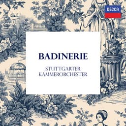 "Badinerie" - Stuttgarter Kammerorchester - Stuttgart Chamber Orchestra