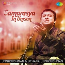 Samarasya in Unison - Unnikrishnan