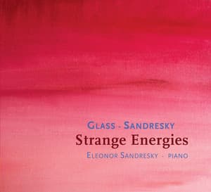Sandresky - Glass: Strange Energies - Eleonor Sandresky