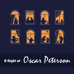 A Night of Oscar Peterson - Oscar Peterson