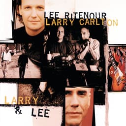 Larry & Lee - Lee Ritenour