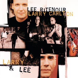 Larry & Lee - Lee Ritenour