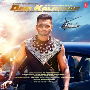 Desi Kalakaar - Yo Yo Honey Singh