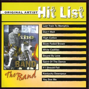 Original Artist Hit List: The Band - The Band
