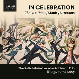 In Celebration: The Piano Trios of Stanley Silverman - Stanley Silverman