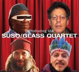 The Glass Suso Quartet - Philip Glass