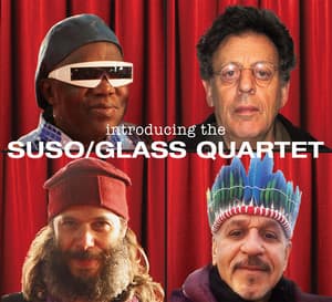 The Glass Suso Quartet - Philip Glass