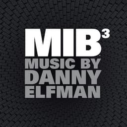 Men in Black 3 - Danny Elfman