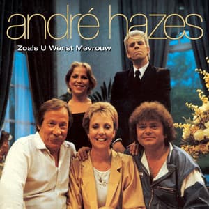 Zoals U Wenst Mevrouw - Andre Hazes