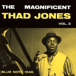 The Magnificent Thad Jones Vol.3 - Thad Jones